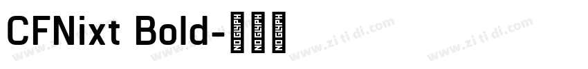 CFNixt Bold字体转换